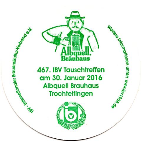 trochtelfingen rt-bw albquell ibv 7b (rund215-467 tauschtreffen 2016-grn)